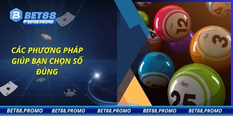 Các phương pháp giúp bạn chọn số đúng